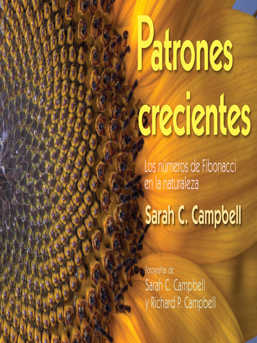 Title details for Patrones Crecientes (Growing Patterns) by Sarah C. Campbell - Available